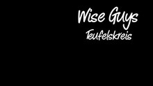 Wise Guys - Teufelskreis