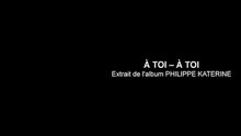 Katerine,Edie - A Toi - A Toi
