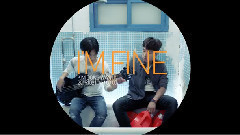 金烔完 - I'M FINE 预告版2