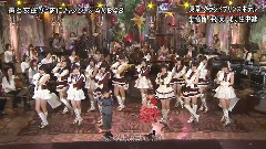 AKB48 - 2011FNS歌謡祭 マルモリ- AKB48x薫と友樹,たまにムック.