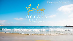 Gardiner Sisters - Oceans(Where Feet May Fail)