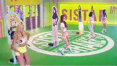 Sistar - Don't Be Such A Baby & Shake It