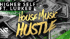 House Music Hustle