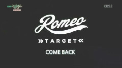 ROMEO - TARGET - KBS 音乐银行 现场版 15/11/06
