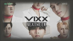 VIXX - 下期预告 - KBS 音乐银行 15/11/06