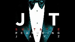Justin Timberlake - Suit & Tie 官方试听版