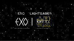 EXO - Lightsaber