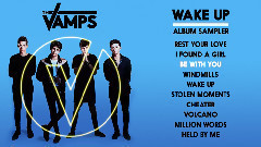 The Vamps - Wake Up (Album Sampler)