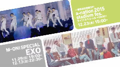 EXO - EXO PLANET #2 -The EXO'luXion- 番宣ムービーTYPE A