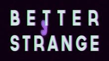 James Supercave - Better Strange