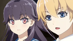 动漫专属 - <ハルチカ～ハルタとチカは青春する～>PV第2弾