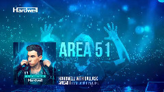 Hardwell,BigBang - Area51
