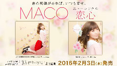 MACO - 恋心(short ver.)