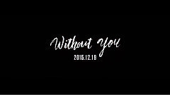 Gummy - Without You 预告版
