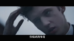 Troye Sivan - Talk Me Down(ODD中文上字版)