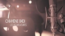 Chimène Badi - Les retardataires