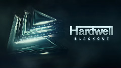 Hardwell - Blackout 官方试听版