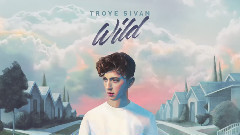 Troye Sivan - WILD (Scout & Grey Remix)