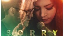 Against The Current,Alex Goot - Sorry