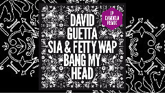 David Guetta,Sia - Bang My Head(JP Candela Remix)