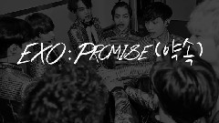 EXO - Promise(约定)