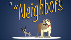 音乐短片 - Neighbors
