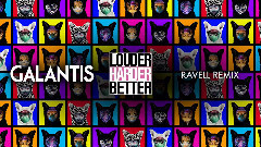 欧美群星 - Louder Harder Better(Ravell Remix)