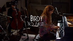 Birdy - No Angel