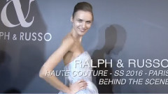 Fashion Show - Ralph & Russo Behind The Scene Paris Haute Couture SS 2016