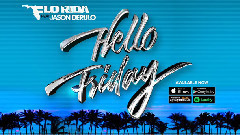 Flo Rida,Jason Derulo - Hello Friday