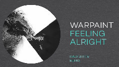 Warpaint - Feeling Alright (Daughter Remix)