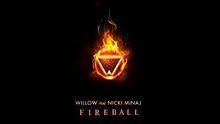 Willow featuring Nicki Minaj《Fireball》