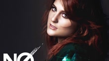 Meghan Trainor - NO