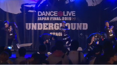 舞蹈视频 - Bear Knuckle DANCE LIVE JAPAN FINAL 2015
