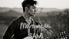Sam Kim - MAMA DON'T WORRY