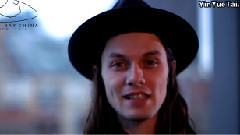James Bay - 3 Things You Don't Know