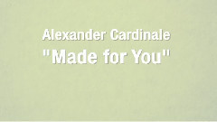 Made for You