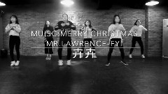 舞蹈视频 - Merry Christmas