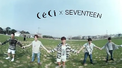 Seventeen - Ceci X SEVENTEEN 花絮