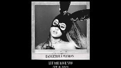 Ariana Grande,Lil Wayne - Let Me Love You