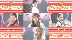 I.O.I,磪有情,韩国群星 - Hot Issue