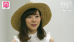 AKB48,NMB48,渡边美优纪 - 渡辺美優紀毕业发布独家专访 前篇