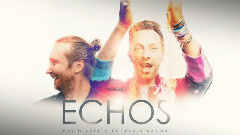 Chris Martin,David Guetta,Coldplay - Echos