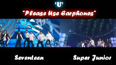 Super Junior,Seventeen - U