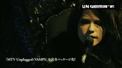 'MTV Unplugged׃ VAMPS'Teaser