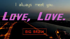 Love, Love