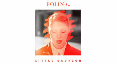 Polina - Little Babylon (Cover Art)