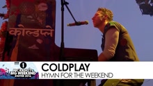 Coldplay - Hymn For The Weekend
