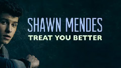 Shawn Mendes - Treat You Better现已在itunes上架