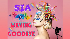 Sia,影视原声 - Waving Goodbye